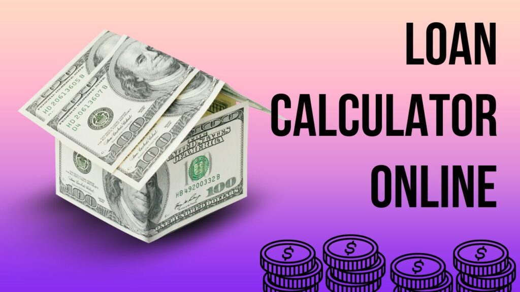 Loan Calculator Online Tool - Full SeoTools