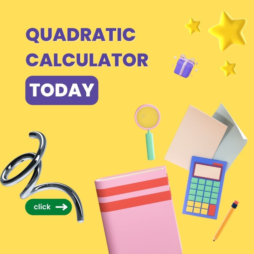 Quadratic Calculator