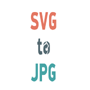 SVG TO JPG Converter